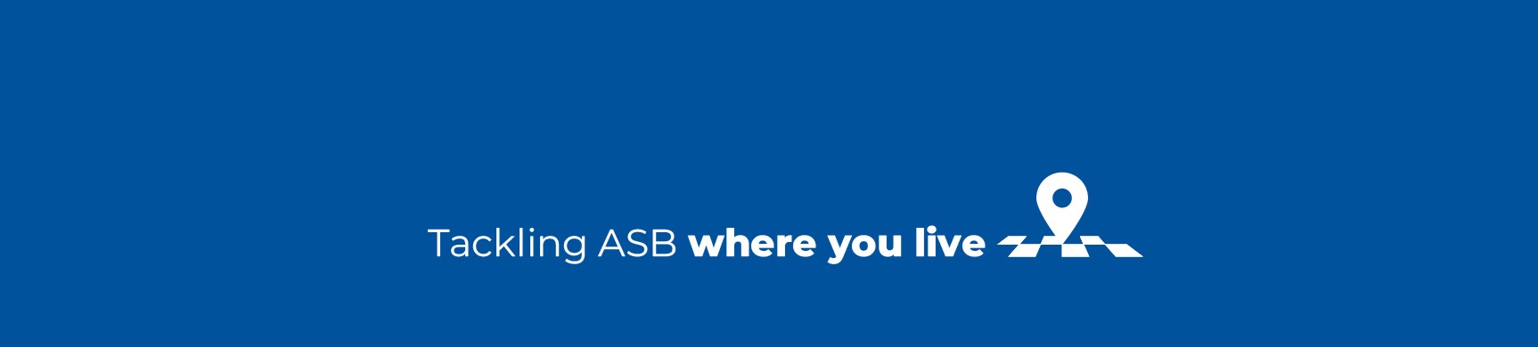 Tackling ASB where you live